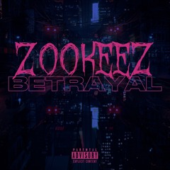 Z00KEEZ ~ Betrayal (Beat Only)