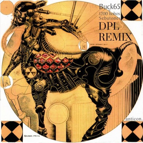 Buck 65 - The Centaur (DPL Bootleg) - FREE DOWNLOAD