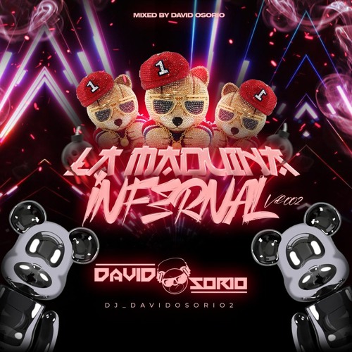 LA MÁQUINA INFERNAL 2.0 MIXED BY DAVID OSORIO 2023