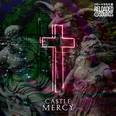 CA$TLE - Mercy
