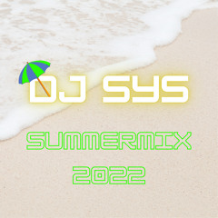 Summermix 2022
