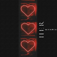 Manrix - Her