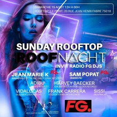 Sunday Rooftop Roofnacht FG RADIO 15/08/2K21 Mix
