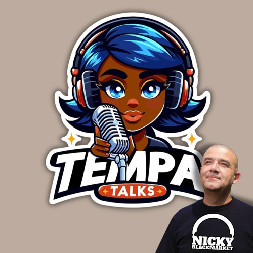 TEMPA TALKS - Special Guest Nicky Blackmarket