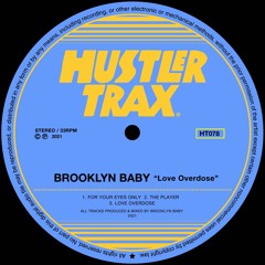 [HT078] Brooklyn Baby - Love Overdose EP