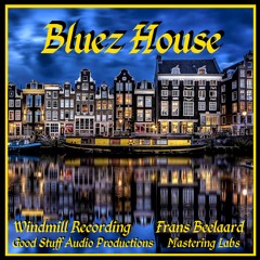 Bluez House