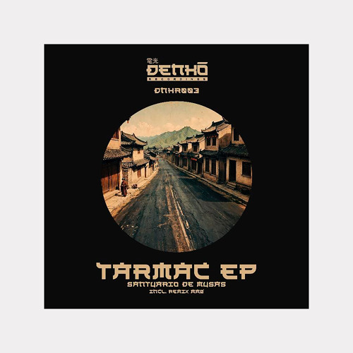 #024 PREMIERE: Tarmac - Santuario De Musas (MMØ_Remix) [Denko Recordings]
