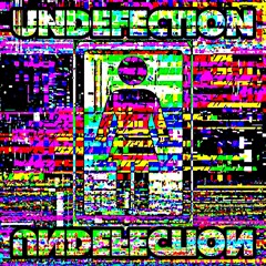 UNDEFECTION