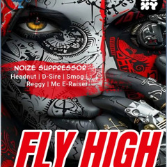 D-Sire Fly High presents Noize Suppressor MicroPromoMix