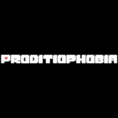 Proditiophobia [Remastered]