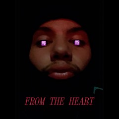 FROM THE HEART