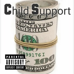 Child Support JAY WICKED ft. IndianStyles & MaTTyP