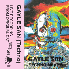 Gayle San – Love Of Life (Techno) May 1996