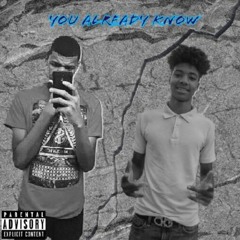 You Already Know (feat. Lil.Zeeko) Prod. D Swish)