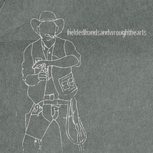 Heldedhandsandwroughthearts demo