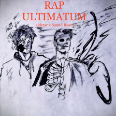 Rap Ultimatum (feat. Sound Rover)