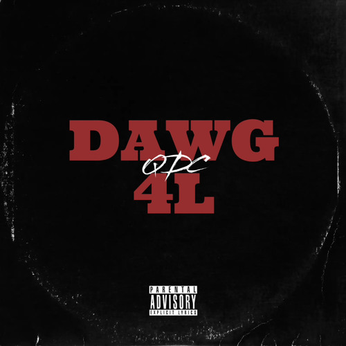 Dawg 4l (Official Audio)