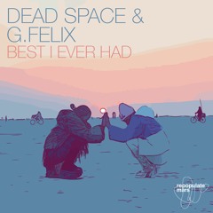 Dead Space & G. Felix - Shine