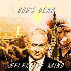 #5 God's dead (2024, mp3) / Selective Mind