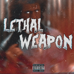 Lethal Weapon (Feat. KaeSpotEm & Bussit4Silkk)