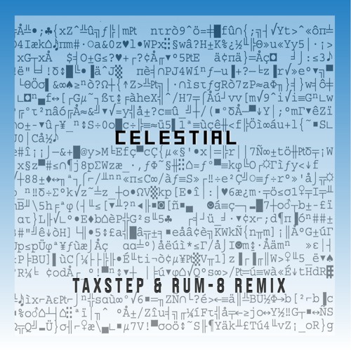 Celestial Remix By Rum 8