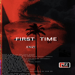Enzi-First time