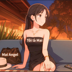Tôi là Mai