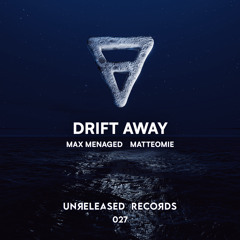Drift Away