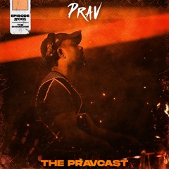 THE PRAVCAST EP #01: The Showcase