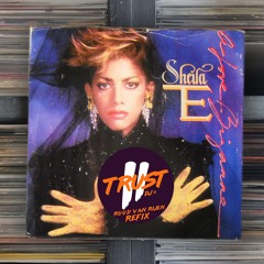 Sheila E - A Love Bizarre (2 TRUST DJs - Ruud van Rijen Refix)**FILTERED DUE COPYRIGHT**