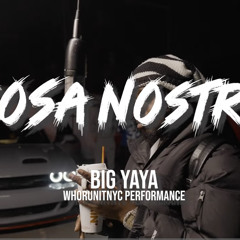 Big Yaya - Cosa Nosta ($v) [Official Audio]