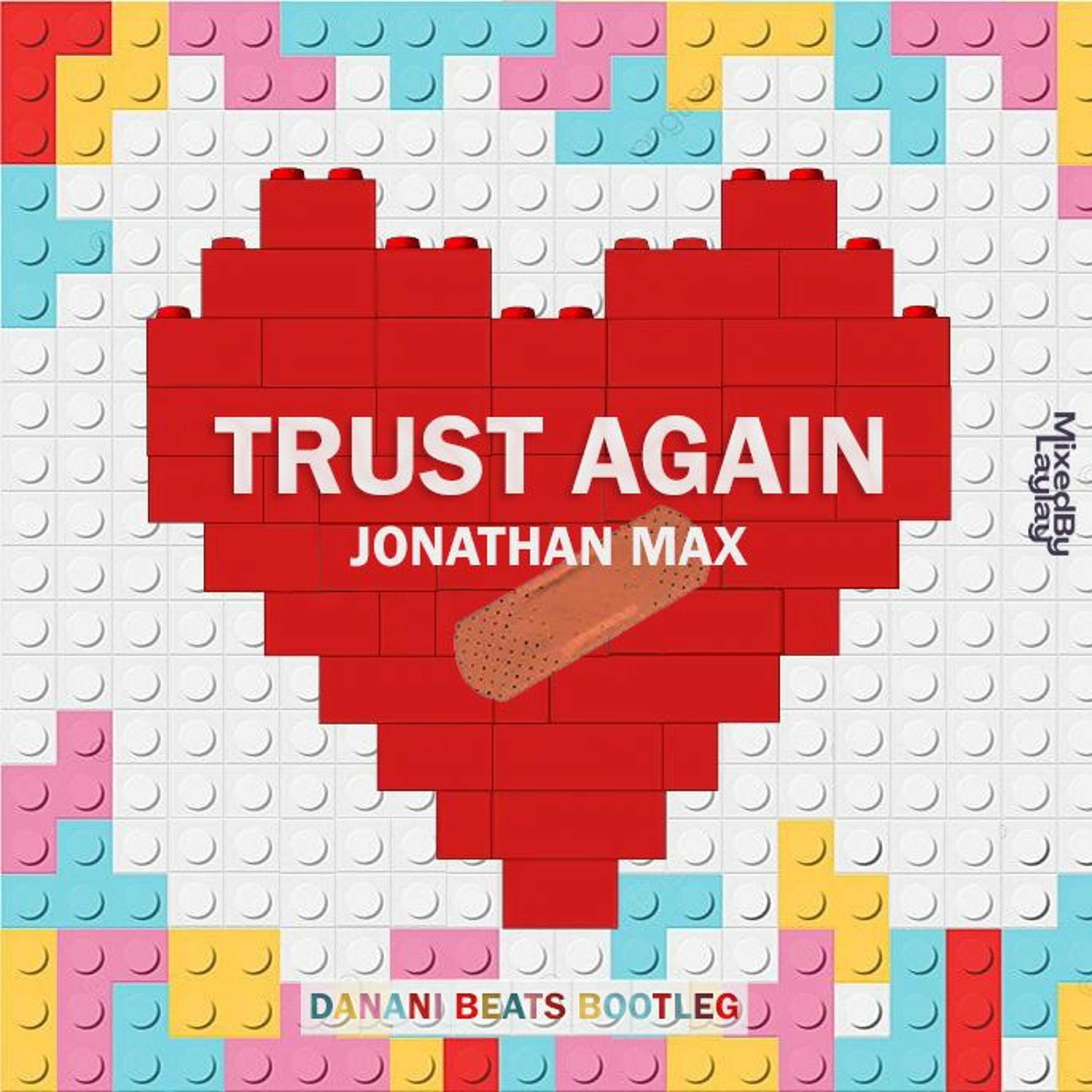 Trust again (Danani Beats Bootleg) episode artwork
