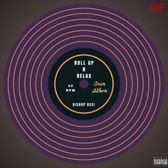 ROLL UP N RELAX