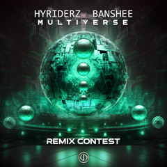 Hyriderz & Banshee - Multiverse (Kaktus Project Remix)