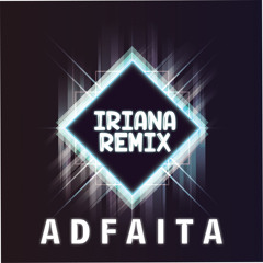 Adfaita (Remix)