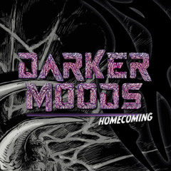 Zappenduschter @ Darker Moods - Homecoming!