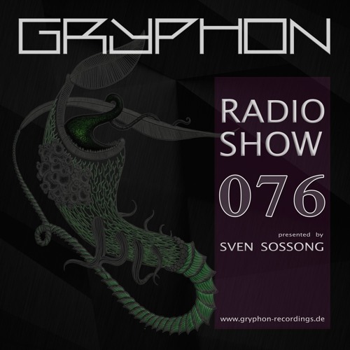 GRYPHON RadioShow076 with MJL - exclusive Studiomix [Gryphon, Cologne]