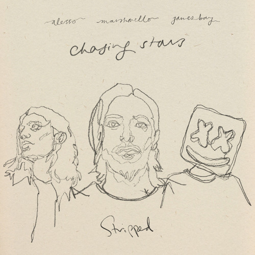 Chasing Stars (Stripped) [feat. James Bay]