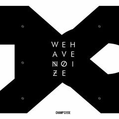We Have Noize (Alex Fixman Remix)