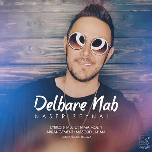 Naser Zeynali - Delbare Nab