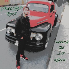 Watch Me Do That