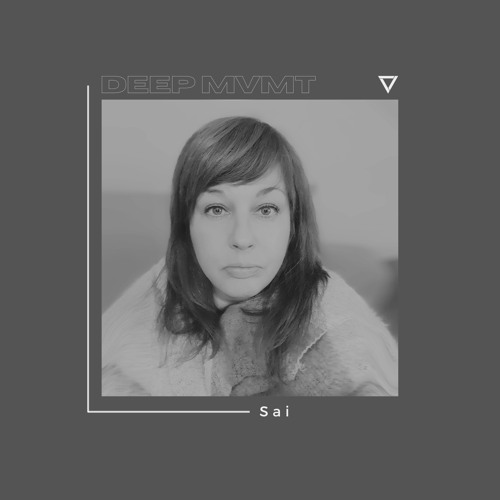 DEEP MVMT Podcast #296 - Sai