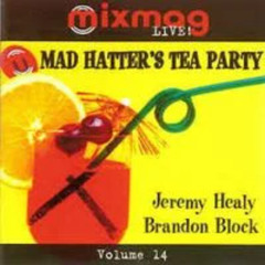 Jeremy Healy - Mix Mag Live Mad Hatters Tea Party (1994)