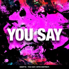 Deep House | Deep7s - You Say