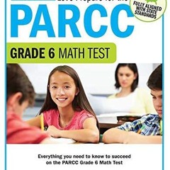 free read Let's Prepare for the PARCC Grade 6 Math Test (Let's Prepare for the PARCC