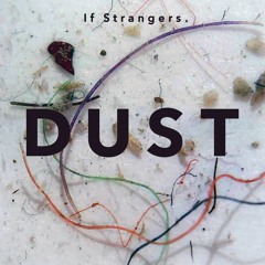 4. If Strangers - If Strangers prod. Progenol / Nikakoi / Natalie Beridze /