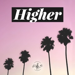 Higher (Prod. by Michael Cole)