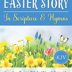 FREE PDF 📩 Jumbo-Print Bible Word Search: The Easter Story in Scripture & Hymns by