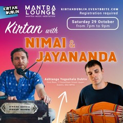 Mantra Lounge Dublin • 29 October 2022 • w Nimai, Jay & Nakula