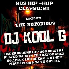 90S UNDERGROUND HIP-HOP Classics by KOOL G (parental advisory explicit